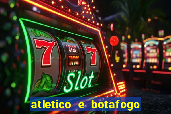 atletico e botafogo ao vivo radio