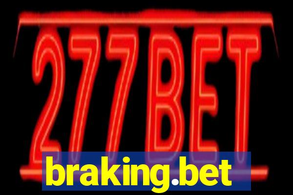 braking.bet
