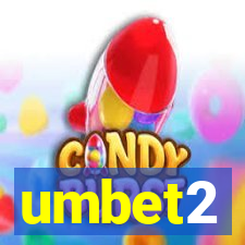 umbet2