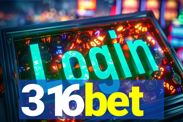 316bet