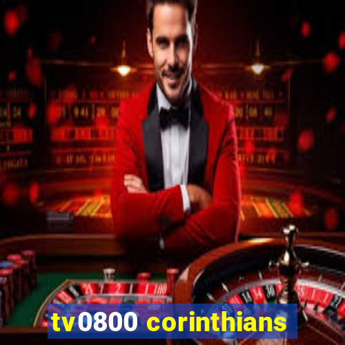 tv0800 corinthians
