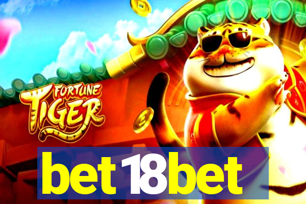 bet18bet
