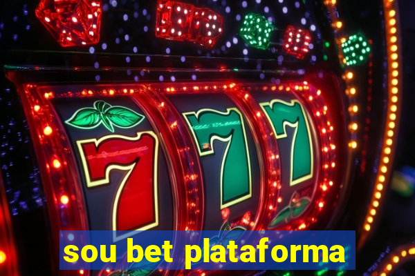 sou bet plataforma