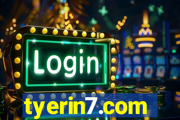 tyerin7.com