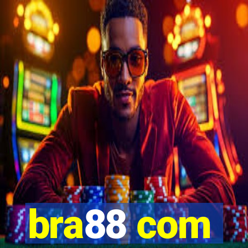 bra88 com