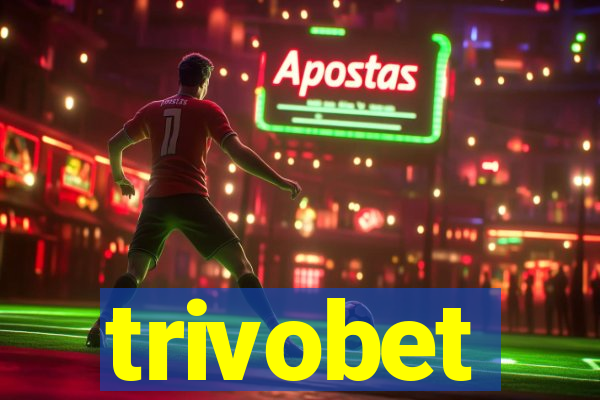 trivobet