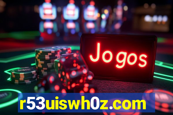r53uiswh0z.com