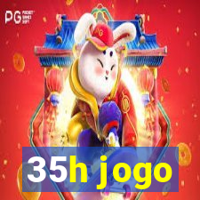 35h jogo