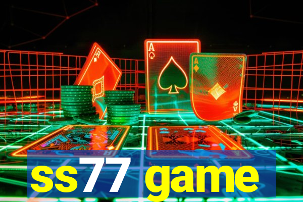 ss77 game