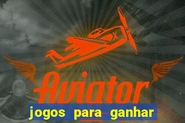 jogos para ganhar dinheiro no pix sem deposito