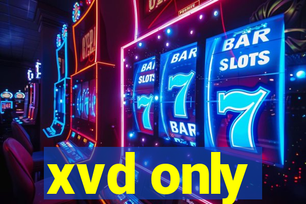 xvd only