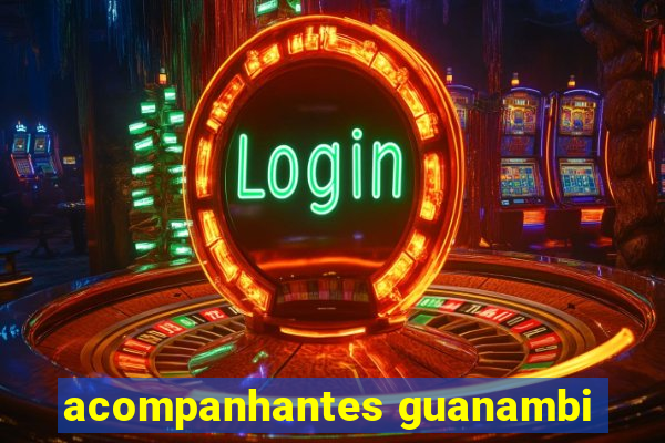 acompanhantes guanambi