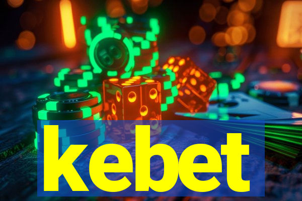 kebet