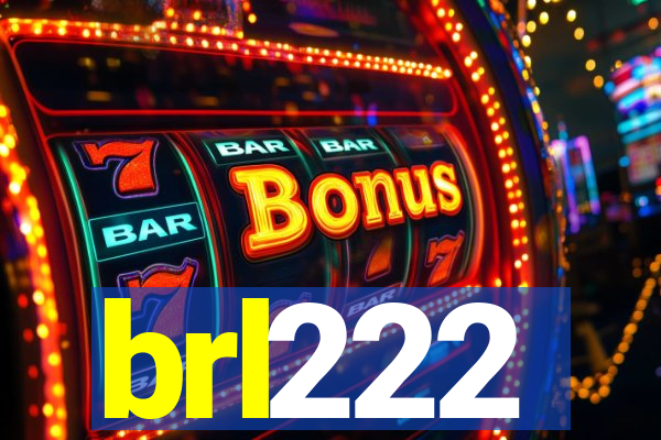 brl222