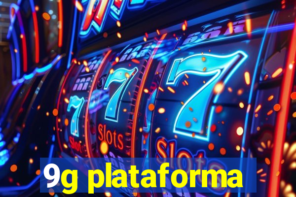 9g plataforma