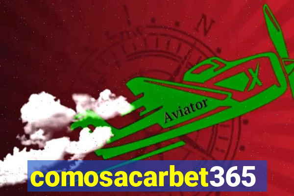 comosacarbet365