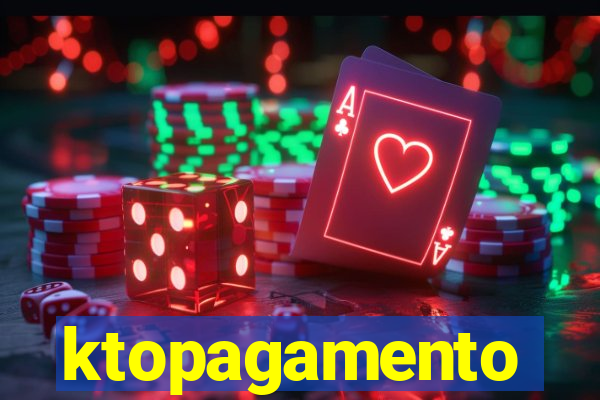 ktopagamento