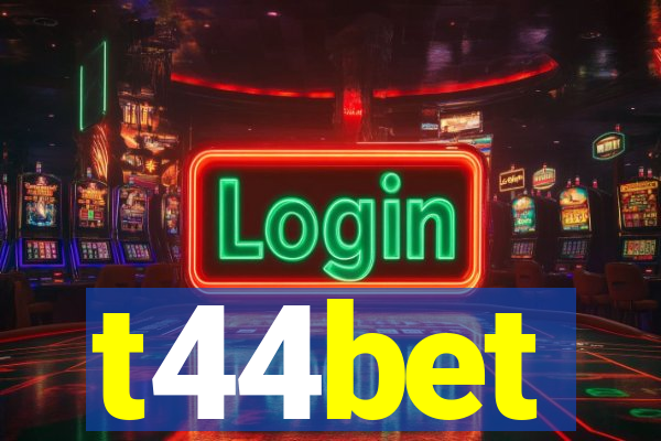 t44bet
