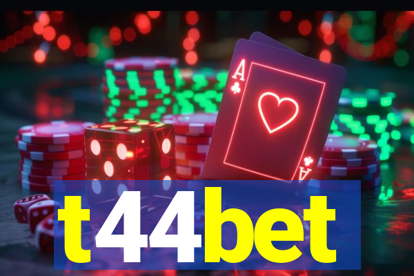 t44bet