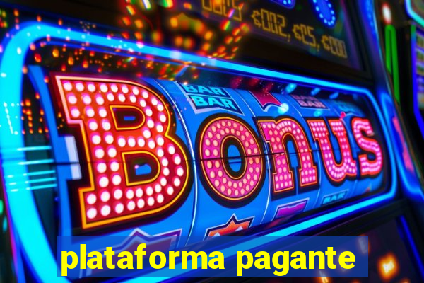 plataforma pagante