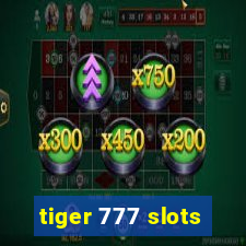tiger 777 slots