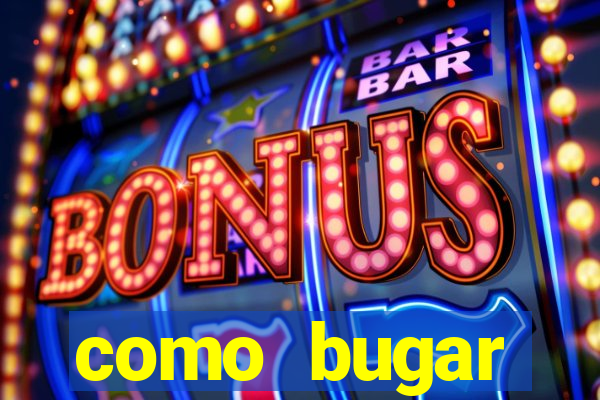 como bugar plataforma de jogos