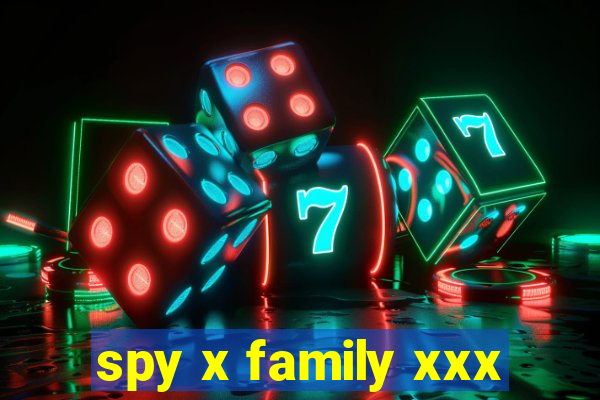 spy x family xxx