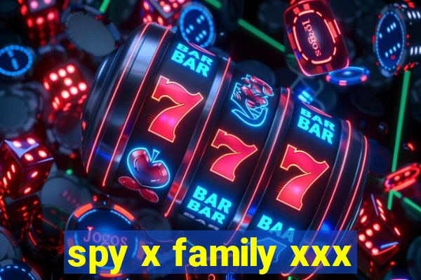 spy x family xxx