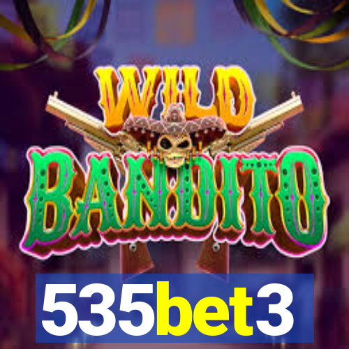 535bet3