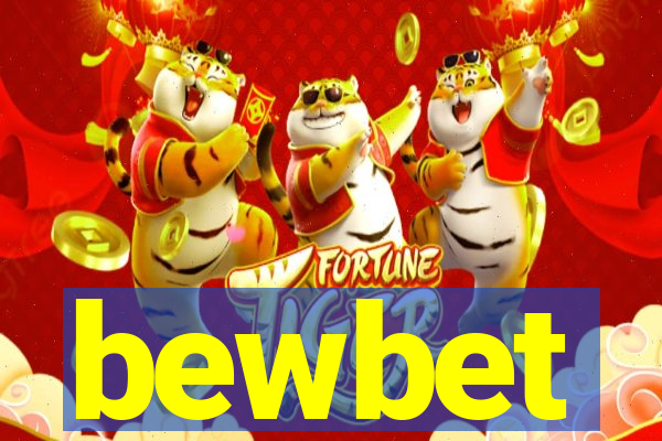 bewbet