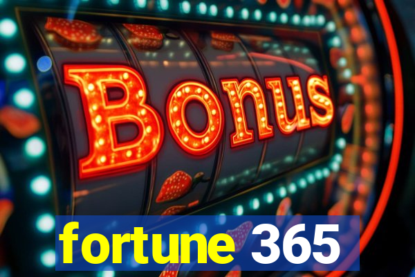fortune 365