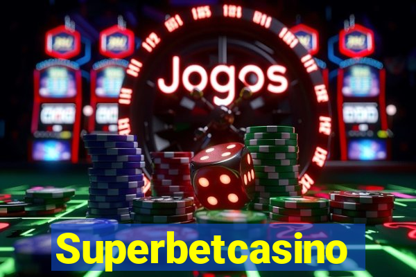 Superbetcasino