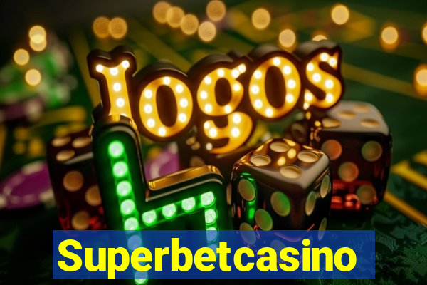 Superbetcasino