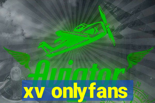 xv onlyfans