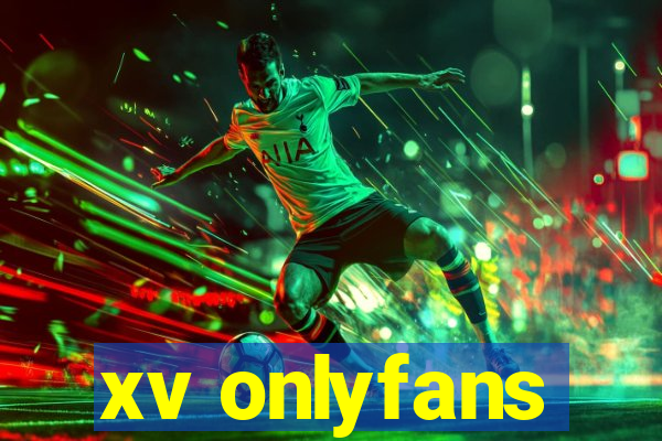 xv onlyfans