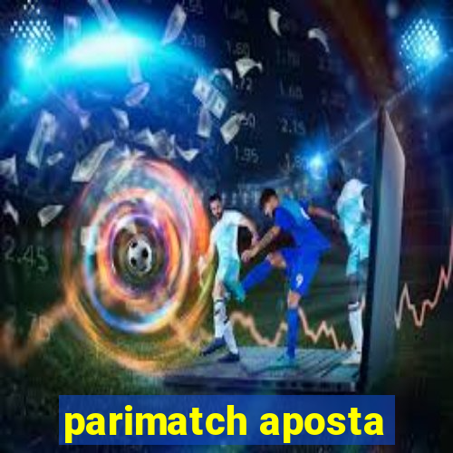 parimatch aposta