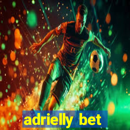 adrielly bet