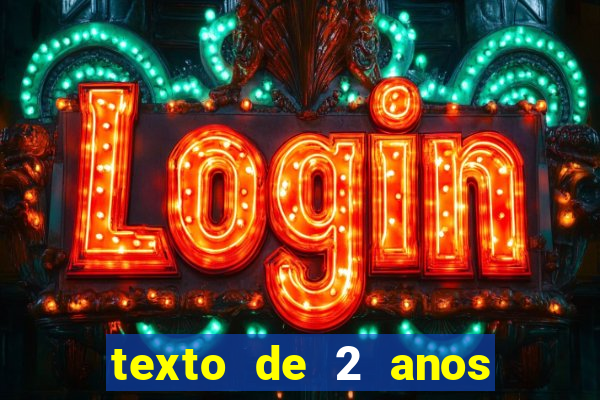 texto de 2 anos de namoro