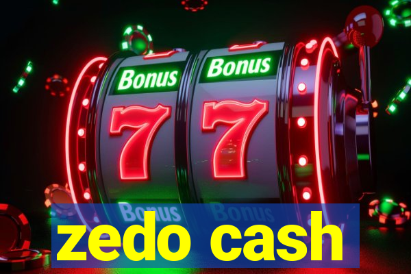 zedo cash