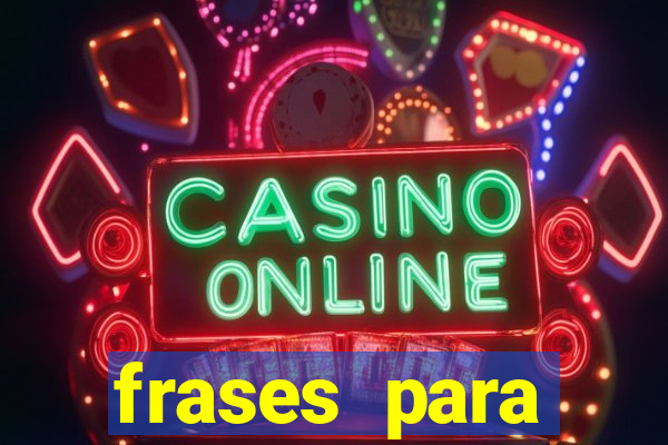 frases para pioneiros jw