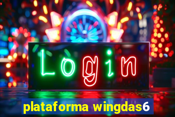 plataforma wingdas6