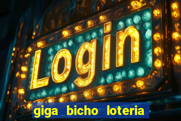 giga bicho loteria dos sonhos