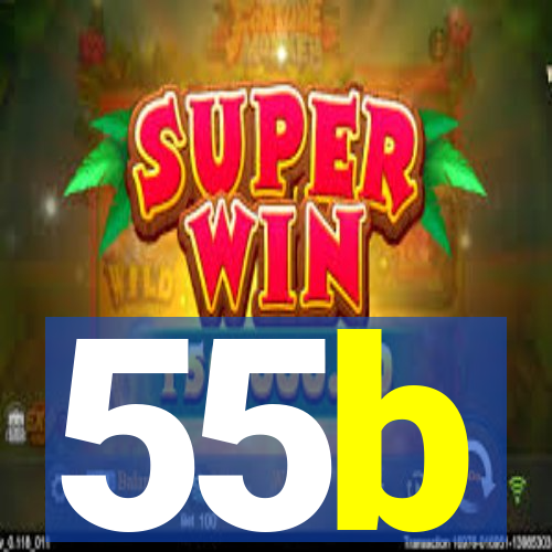 55b