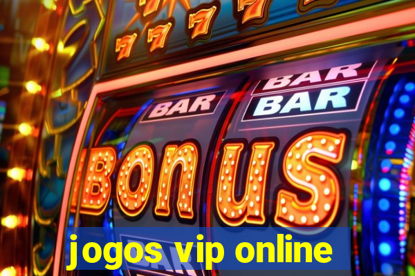jogos vip online