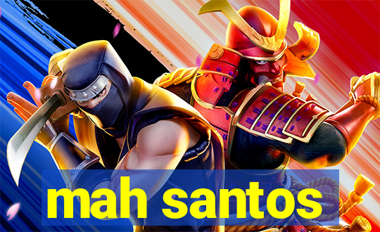 mah santos