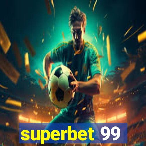 superbet 99