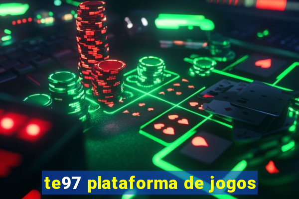 te97 plataforma de jogos
