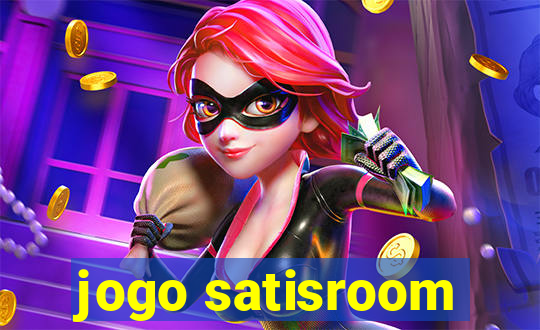 jogo satisroom