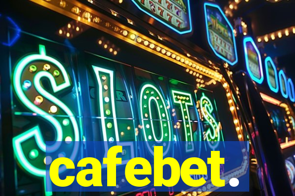 cafebet.