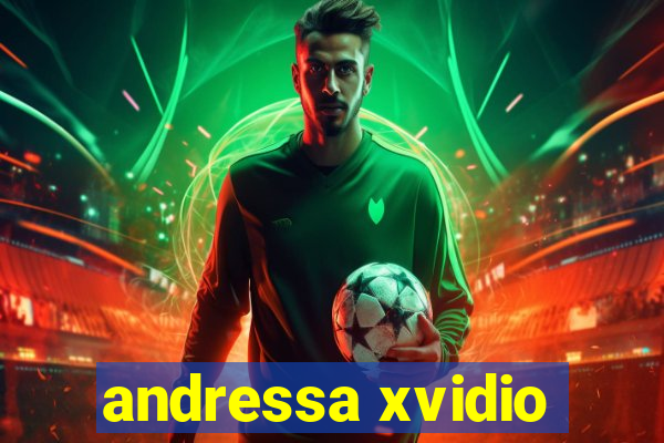 andressa xvidio
